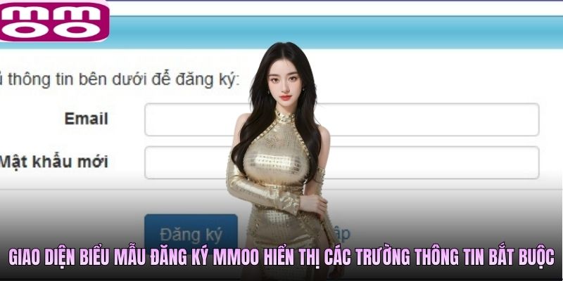 Giao diện biểu mẫu đăng ký MMOO hiển thị các trường thông tin bắt buộc